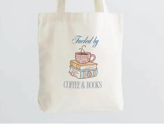 Tote Bag - Fueled By Coffee & Books - 15”W x 16”H